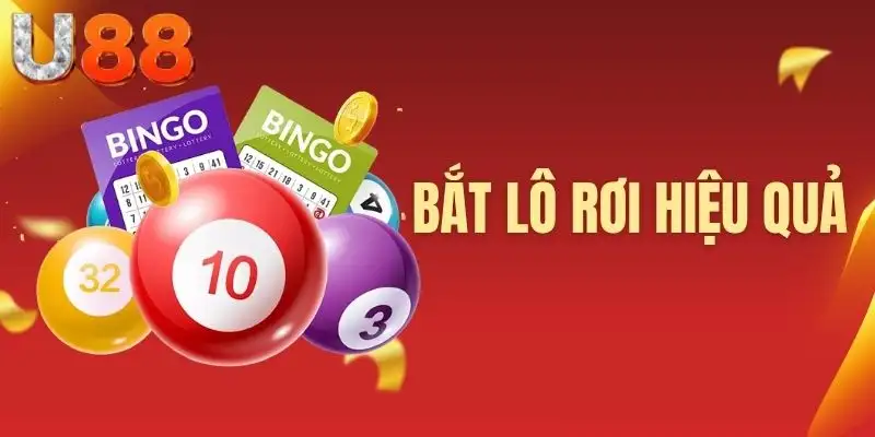 Bắt lô rơi hiệu quả